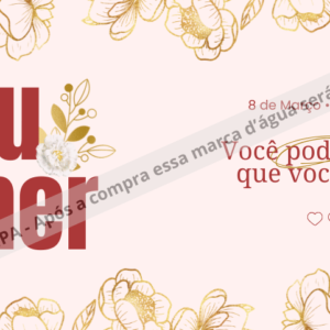 🌟Dia da Mulher - Floral Dourado🌟