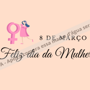 🌟Dia da mulher 8 de março flores🌟