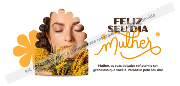🌟Dia da mulher - feliz seu dia🌟