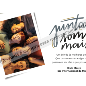 🌟Dia da mulher - juntos somos mais🌟