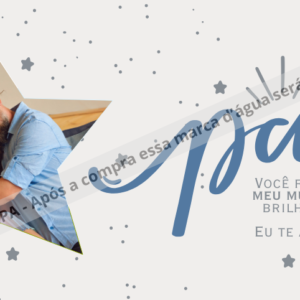 🌟Pai você faz meu mundo brilhar te amo🌟